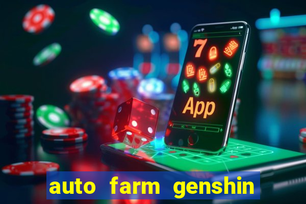 auto farm genshin impact mobile